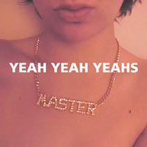 Yeah Yeah Yeahs | Yeah Yeah Yeahs