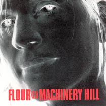 Machinery Hill | Flour