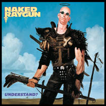 Understand | Naked Raygun