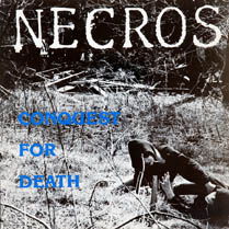Conquest for Death | Necros