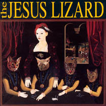 Liar | The Jesus Lizard