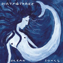 Ocean Songs | Dirty Three