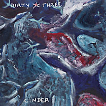 Cinder | Dirty Three