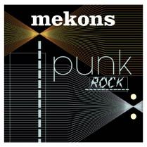 Punk Rock | Mekons