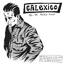 '98 - '99 Road Map | Calexico