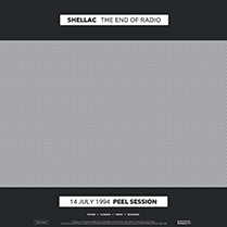 The End of Radio | Shellac