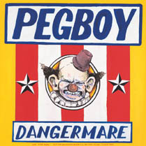 Pegboy/ Kepone Split Single | Pegboy