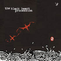 2 | The Black Heart Procession