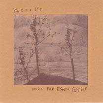 Music for Egon Schiele | Rachel's