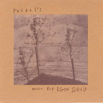 Music for Egon Schiele | Rachel's