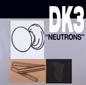 Neutrons