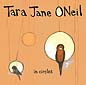 Tara Jane ONeil