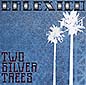 Two Silver Trees | Calexico